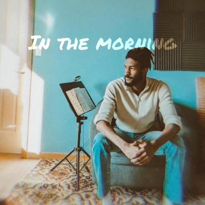 In the morning (feat. Seagerkid) - Single