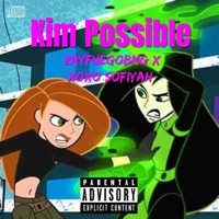 Kim Possible (feat. Xoxo Sofiyah) - Single - ZayFuegoBMG