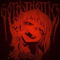 GOTH THOTTIE$ (SPED UP) - Single - NIGHTSXRA