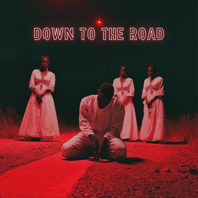 Down to the Road (feat. Zion Trinity) - Single