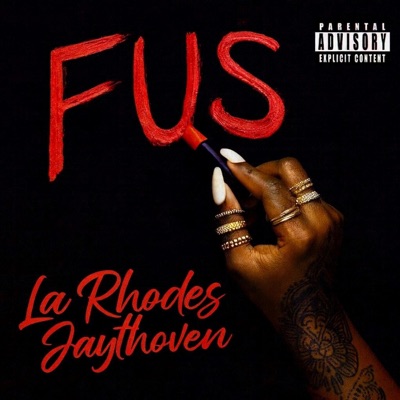 FUS (feat. Jaythoven) - Single