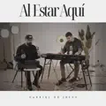 Al estar aquí