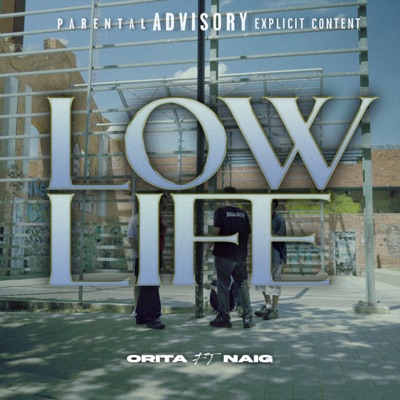 Lowlife (feat. Naig) - Single