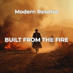 Built From the Fire (Outlaw Country)