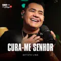 CURA ME SENHOR