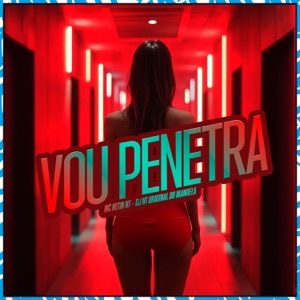 Vou Penetra