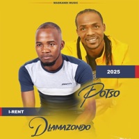 Dlamazondo no Potso - Single - Maskandi First Class