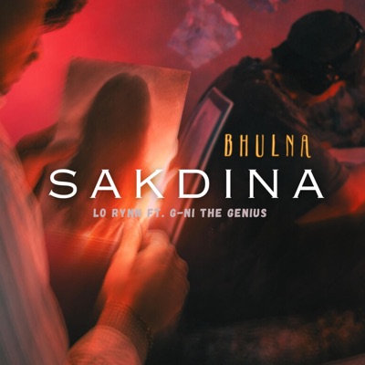 BHULNA SAKDINA (feat. G-NI THE GENIUS) - Single