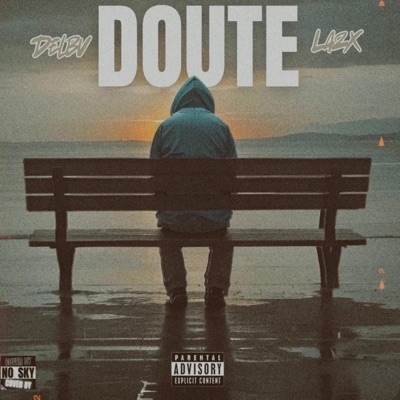 Doute (feat. Delbv) - Single
