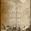 Son Of Suffering