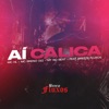 Ai Calica (feat. Breeze Fluxos) - Single