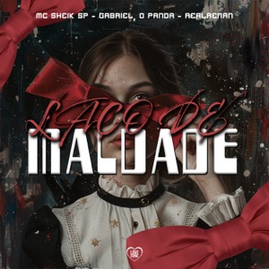 Laço de Maldade (feat. Dj Pand)