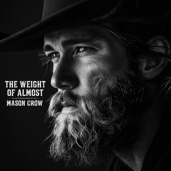 The Weight Of Almost