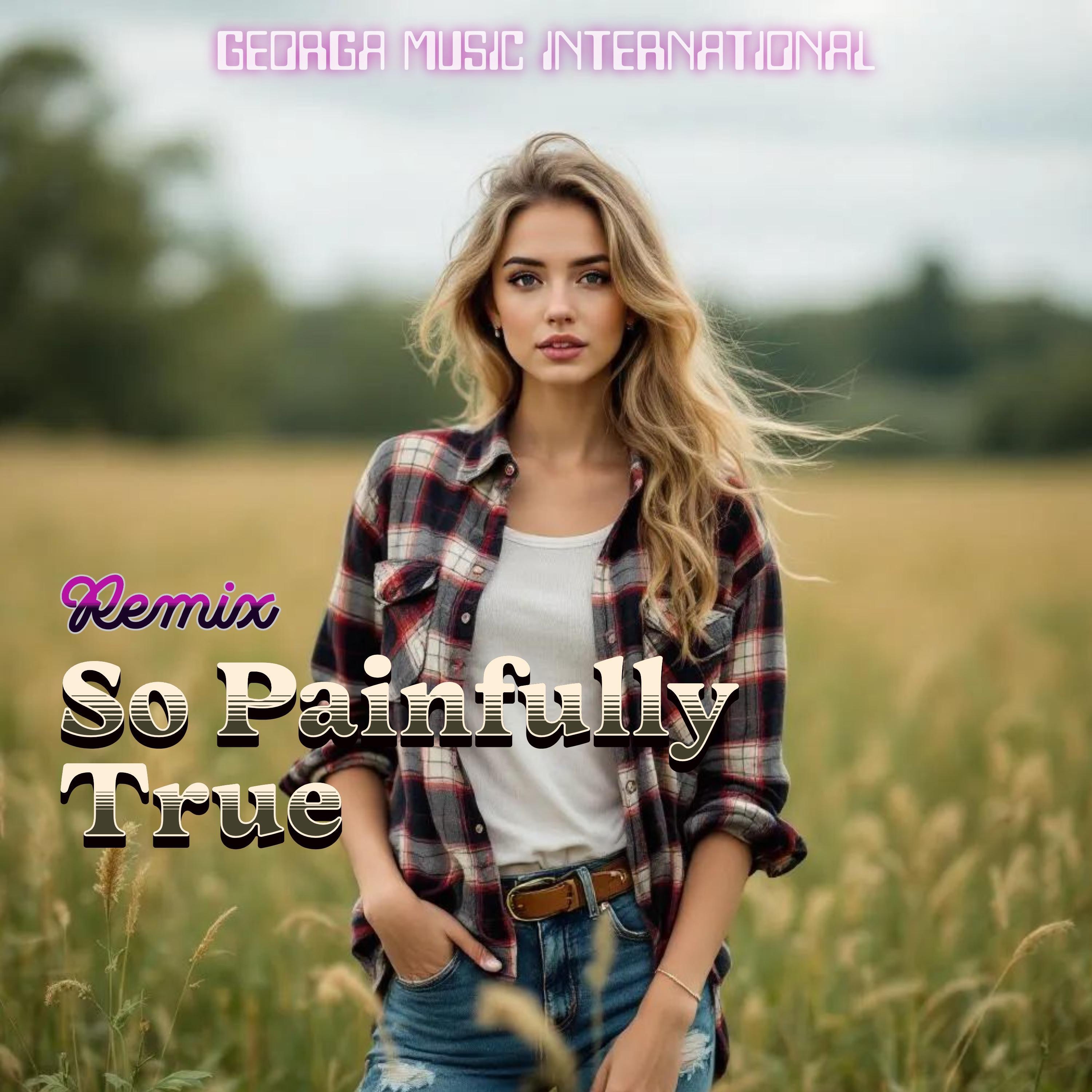 So Painfully True (Remix) - Single