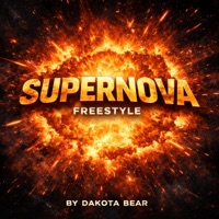 Supernova Freestyle - Single - Dakota Bear