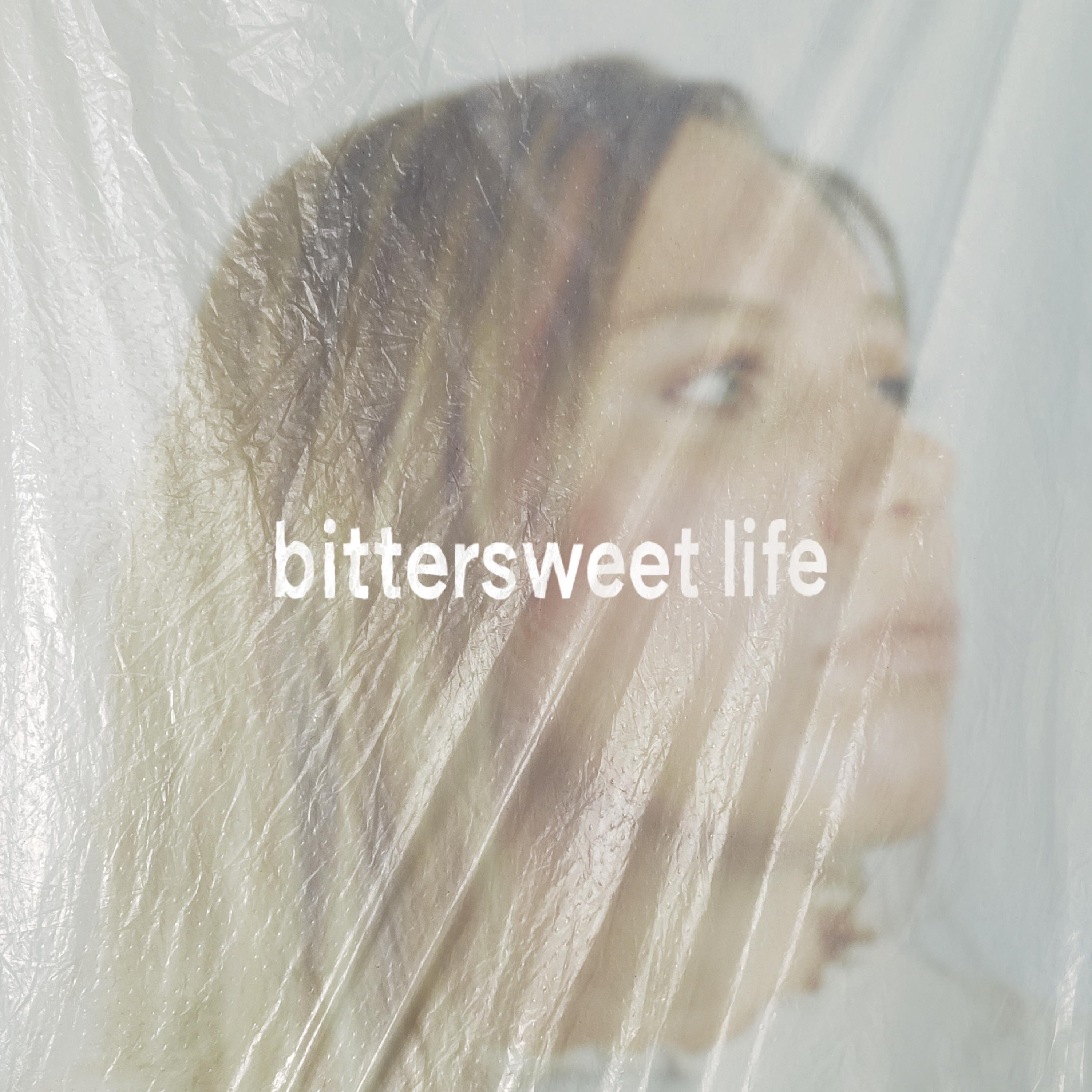 Bittersweet Life - Single