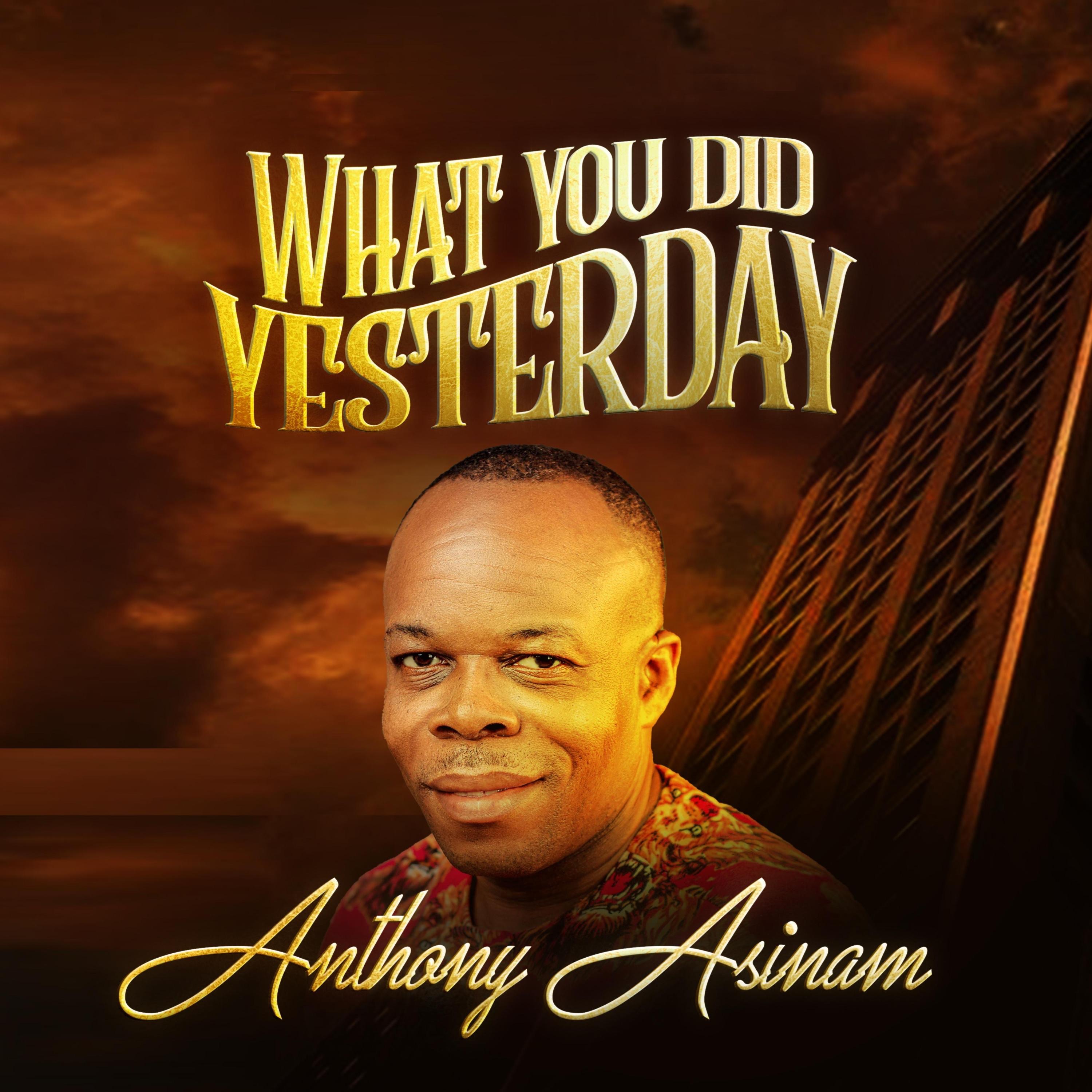 What You Did Yesterday - Single