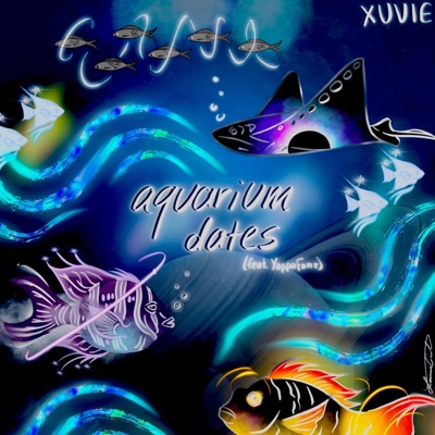 Aquarium Dates (feat. YoppaFonz) - Single