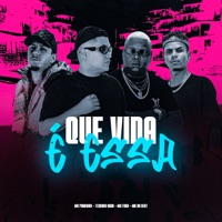 Que Vida É Essa (feat. Mc Fuga) - Single - MK no Beat, Mc Padawan & TESOURO RARO
