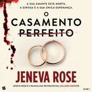 O Casamento Perfeito - Vol 2 - Jeneva Rose