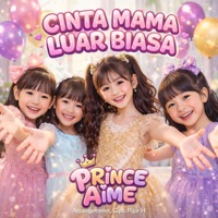 CINTA MAMA LUAR BIASA - Single - Prince Aimé