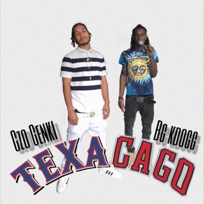 Texacago (feat. K-Dogg) - EP