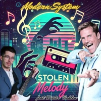 Stolen Melody (feat. Dieter Bohlen) - Single - Modern System