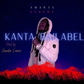 Kanta Bailabel (feat. Sandro Cronic) Awaras