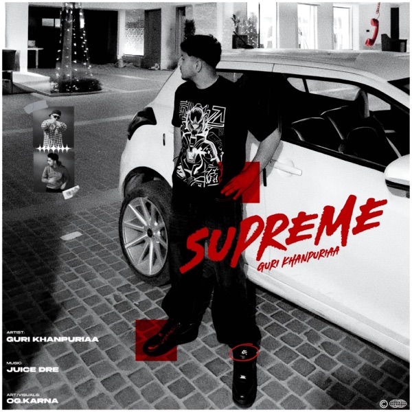 Supreme (feat. Juice Dre)