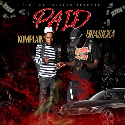 Paid (feat. Komplain) - Single
