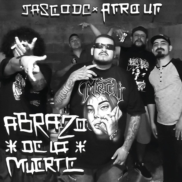 ABRAZO DE LA MUERTE (feat. AFRO 666)