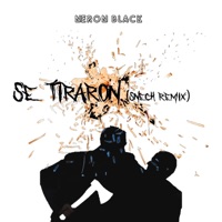 Se tiraron - Single - Neron Black