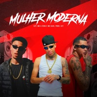 Mulher Moderna - Single - MC Caio Original, DJ CZT, MK a Fera & 18K Records