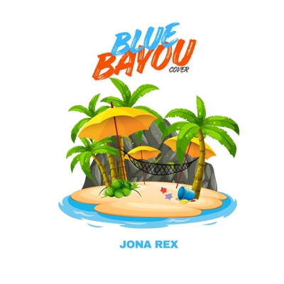 Blue Bayou - Single