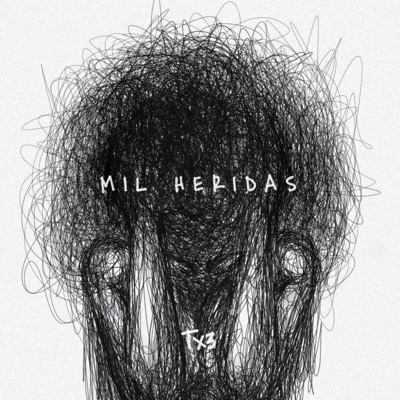 MIL HERIDAS - Single