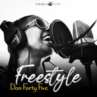 Freestyle - Single - DON FORTY FIVE