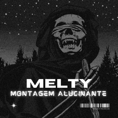 Melty - MONTAGEM ALUCINANTE!