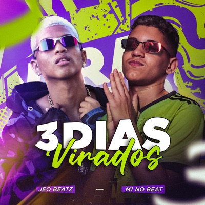 3 Dias Virados - Single
