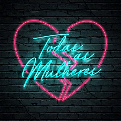Todas as Mulheres (feat. Pepito) - Single