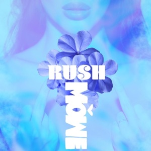 Rush - Single