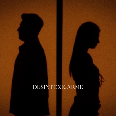 DESINTOXICARME (feat. Isa Oldenburg) - Single