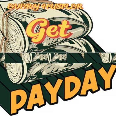 EVERY HUSTLER GET PAYDAY - Single