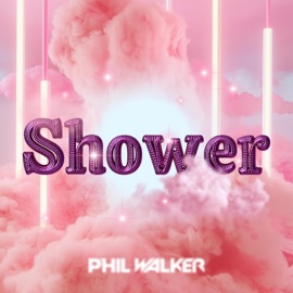 Shower (feat. Aleesia) Phil Walker