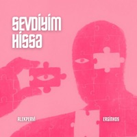 Sevdiyim Hissə - Single - Alekpervi & Erginhos
