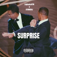 SURPRISE (feat. LiqBanksATM & ATMMahj) - Single - AddictedToMoney