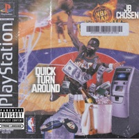Quick Turnaround - Single - JB Chosen