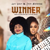 Winner (feat. Joyce Blessing) - Single - Lady Vicky