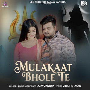 Mulakaat Bhole Te