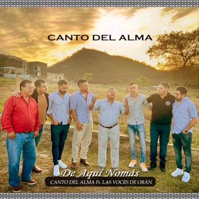 De Aquí Nomás (feat. Las Voces de Orán) - Single