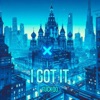 I Got It - Single